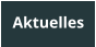 Aktuelles