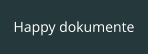 Happy dokumente