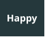 Happy