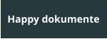 Happy dokumente